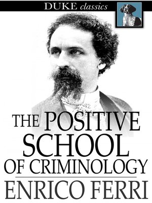 cover image of The Positive School of Criminology